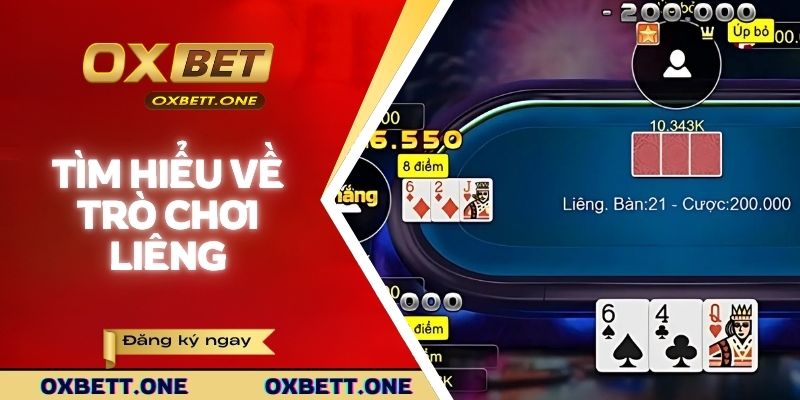 Chơi Liêng - Chiến Thuật Đánh Bài Hiệu Quả Tại OXBET Tìm hiểu về trò chơi liêng